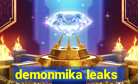 demonmika leaks